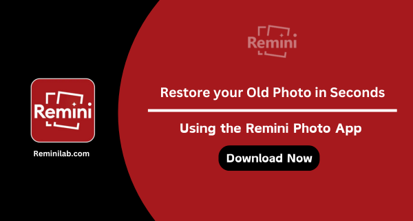 How to Restore old photos with Remini MOD APK?