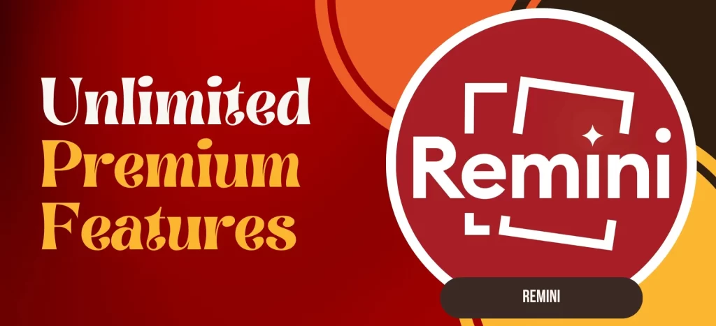 Remini MOD APK